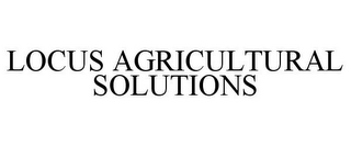LOCUS AGRICULTURAL SOLUTIONS