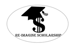 $ RE-IMAGINE SCHOLARSHIP