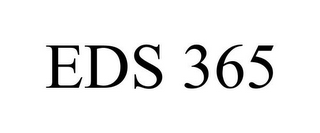 EDS 365