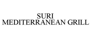 SURI MEDITERRANEAN GRILL