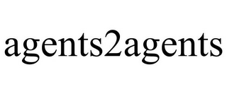 AGENTS2AGENTS