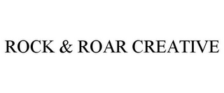 ROCK & ROAR CREATIVE