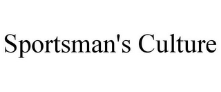 SPORTSMAN'S CULTURE