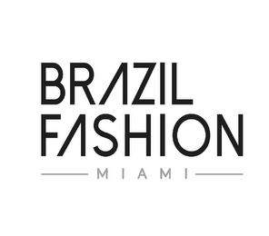 BRAZIL FASHION MIAMI