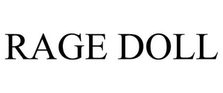 RAGE DOLL