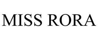 MISS RORA
