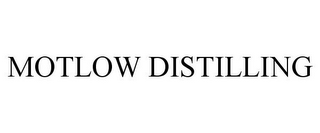 MOTLOW DISTILLING