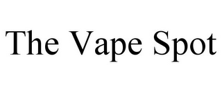 THE VAPE SPOT