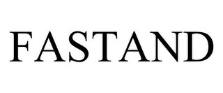 FASTAND