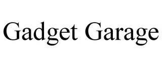 GADGET GARAGE