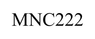 MNC222