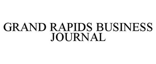 GRAND RAPIDS BUSINESS JOURNAL