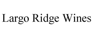 LARGO RIDGE WINES