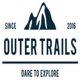 SINCE 2016 OUTER TRAILS DARE TO EXPLORE