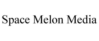 SPACE MELON MEDIA