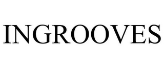 INGROOVES