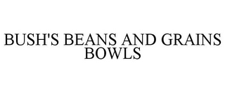 BUSH'S BEANS AND GRAINS BOWLS