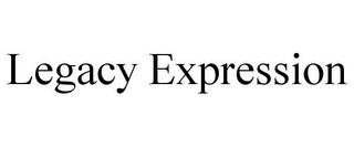 LEGACY EXPRESSION