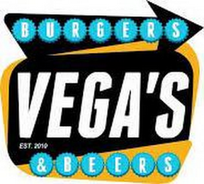 VEGA'S BURGERS & BEERS EST. 2010