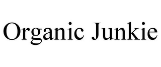 ORGANIC JUNKIE