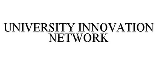 UNIVERSITY INNOVATION NETWORK