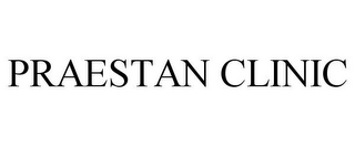 PRAESTAN CLINIC