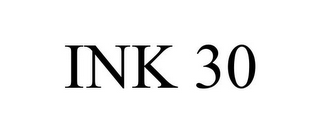 INK 30