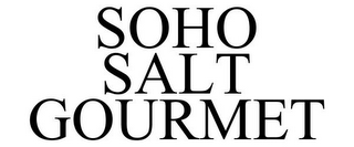 SOHO SALT GOURMET