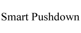 SMART PUSHDOWN