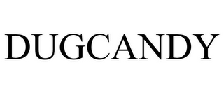 DUGCANDY