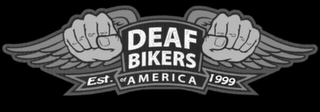 DEAF BIKERS OF AMERICA EST. 1999