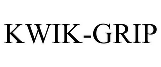 KWIK-GRIP