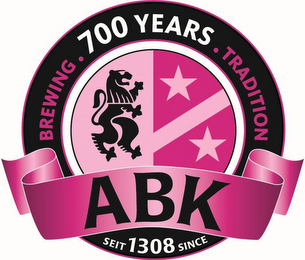 BREWING 700 YEARS TRADITION ABK SEIT 1308 SINCE