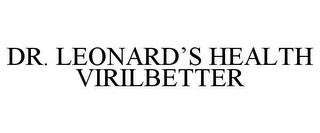 DR. LEONARD'S HEALTH VIRILBETTER