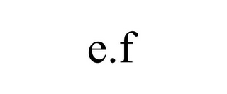 E.F