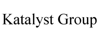 KATALYST GROUP