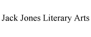 JACK JONES LITERARY ARTS