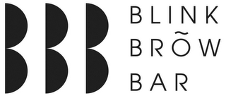 BBB BLINK BRÕW BAR