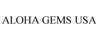 ALOHA GEMS USA