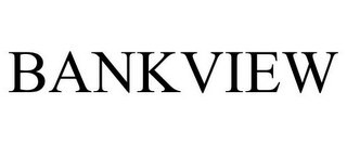 BANKVIEW