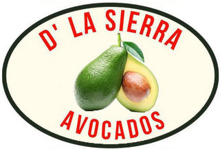 D' LA SIERRA AVOCADOS