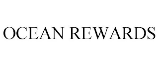 OCEAN REWARDS