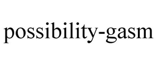 POSSIBILITY-GASM