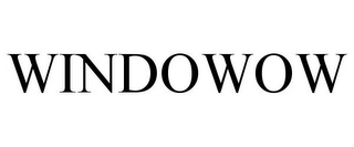 WINDOWOW