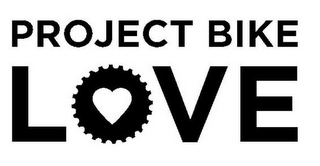 PROJECT BIKE LOVE