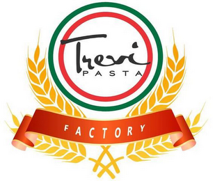 TREVI PASTA FACTORY