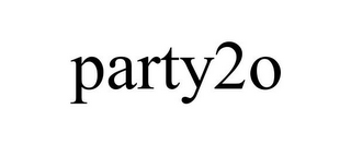 PARTY2O