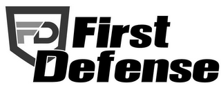 FD FIRST DEFENSE