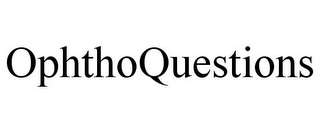 OPHTHOQUESTIONS