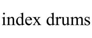 INDEX DRUMS